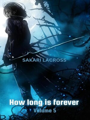 cover image of How Long Is Forever Volume 5